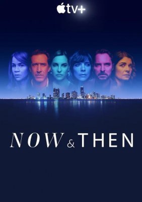 Now and Then (2022)