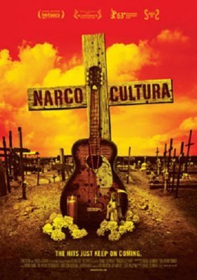 Narco Cultura (2013)
