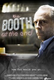 The Booth at the End (2011) TV Series