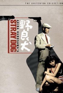 Stray Dog / Nora inu (1949)