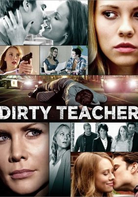 Dirty Teacher (2013)