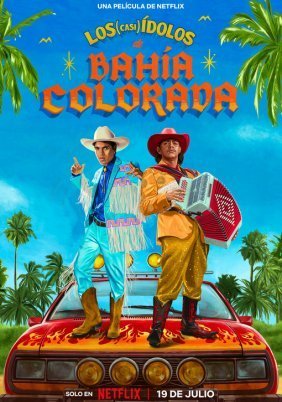 The (Almost) Legends / Los (casi) ídolos de Bahía Colorada (2023)