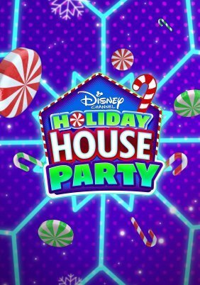 Disney Channel Holiday House Party (2022)