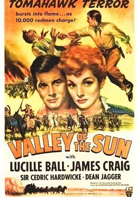 Valley of the Sun (1942)