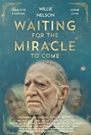 Waiting for the Miracle to Come (2019)