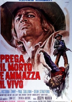 Prega il morto e ammazza il vivo / Shoot the Living and Pray for the Dead (1971)
