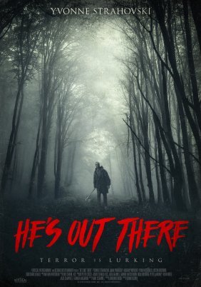 Hes Out There (2018)