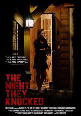 The Night They Knocked (2019)