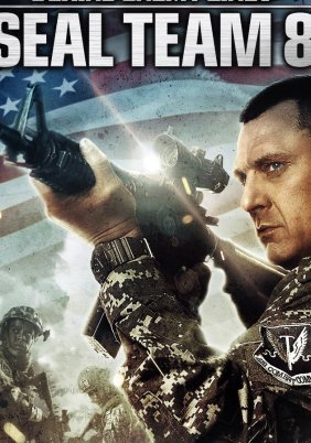 Seal Team Eight: Behind Enemy Lines (2014)