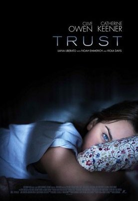 Trust / Πίστεψέ Με (2010)