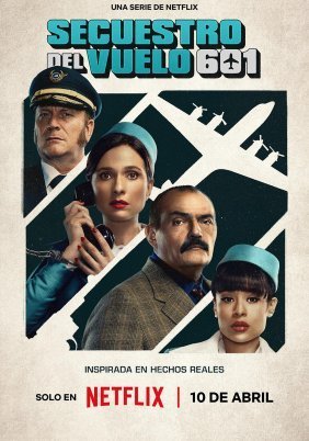 Secuestro del vuelo 601 / Η Αεροπειρατεία της Πτήσης 601 / The Hijacking of Flight 601 (2024)