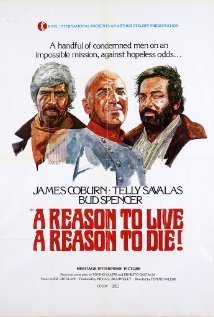 A Reason to Live, Α Reason to Die / Una ragione per vivere e una per morire (1972)