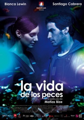 The Life Of Fish / La Vida De Los Peces (2010)