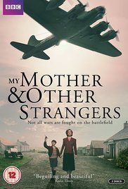 My Mother and Other Strangers (2016)