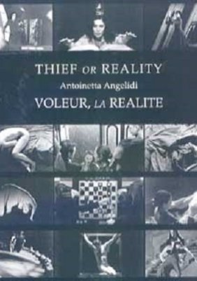 Κλέφτης ή η πραγματικότητα: Τρεις εκδοχές / Thief or reality (2001)