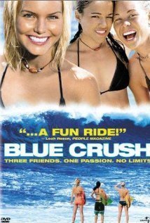 Blue Crush / Η μαγεία του σέρφινγκ (2002)