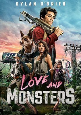 Love and Monsters / Monster Problems (2020)