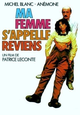 Ma femme s'appelle reviens (1982)