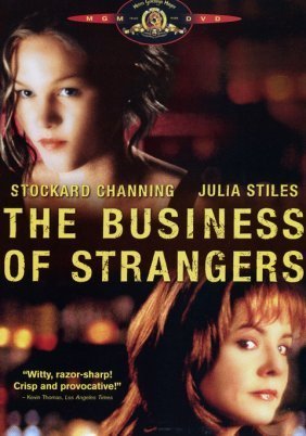 The Business of Strangers (2001)