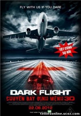 407 Dark Flight 3D (2012)