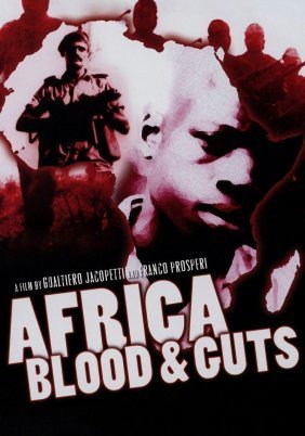 Africa: Blood and Guts / Africa addio (1966)