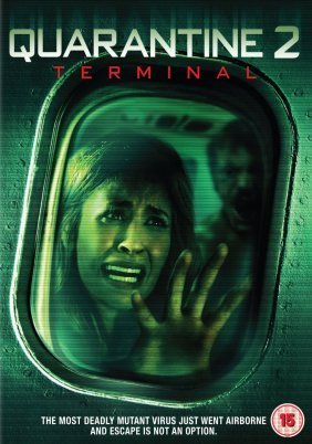 Quarantine 2: Terminal (2011)