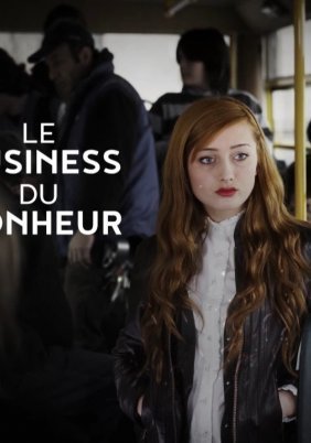 Le Business du bonheur (2022)