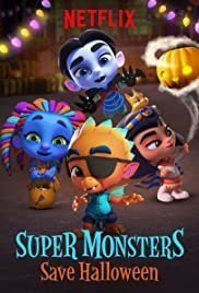 Super Monsters Save Halloween / Τα Σούπερ Τερατάκια Σώζουν το Χάλοουιν (2018)