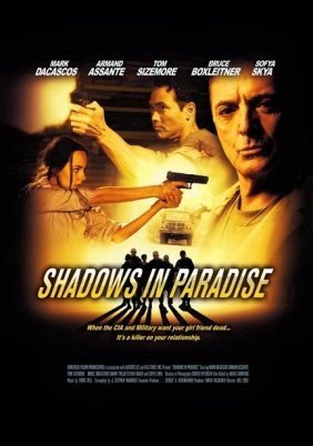 Shadows in Paradise / Επιχείρηση σκιά (2010)