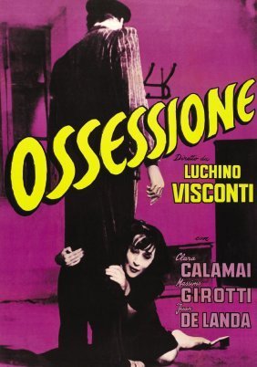 Διαβολικοί Εραστές / Obsession / Ossessione (1943)