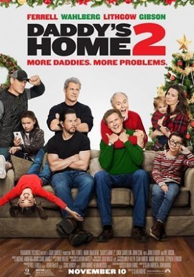 Ξαναγύρισε ο μπαμπάς / Daddy's Home 2 (2017)