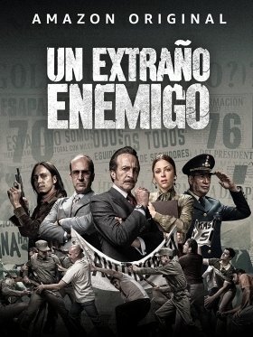 Un extraño enemigo / An Unknown Enemy (2018)
