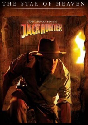 Jack Hunter and the Star of Heaven (2009)