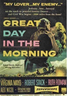 Great Day in the Morning (1956)