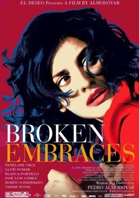 Broken Embraces / Los Abrazos Rotos (2009)