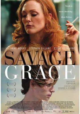 Savage Grace (2007)