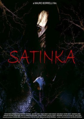 Satinka / Haunted Forest (2007)