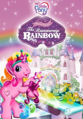My Little Pony: The Runaway Rainbow (2006)
