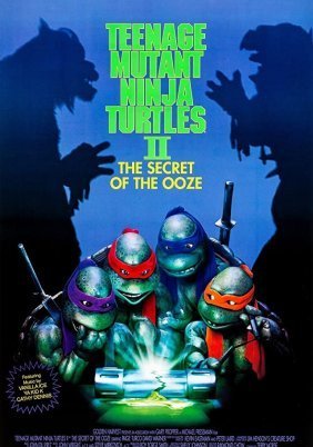 Teenage Mutant Ninja Turtles II: The Secret of the Ooze (1991)