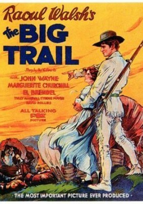The Big Trail (1930)