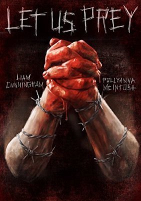 Let Us Prey (2014)