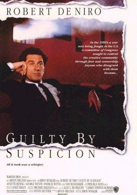 Guilty by Suspicion / Ένοχος Χωρίς Αποδείξεις (1991)