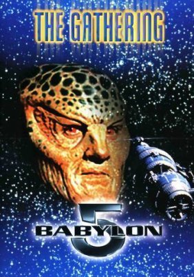 Babylon 5: The Gathering (1993)