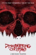 Dismembering Christmas (2015)