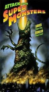 Attack of the super monsters (1983)