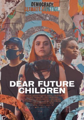 Dear Future Children (2021)