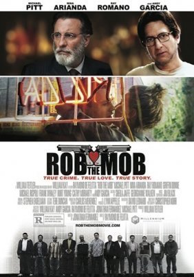Rob The Mob (2014)