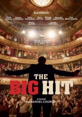 The Big Hit / Un triomphe (2020)