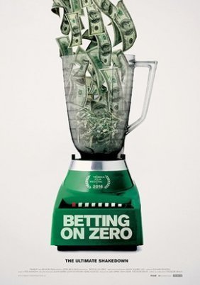 Betting on Zero (2016)