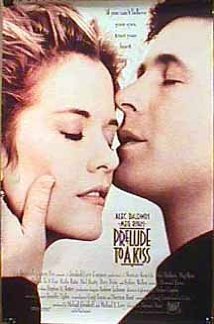 Prelude to a Kiss (1992)